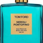 Tom Ford Neroli Portofino Eau Fraiche Splash Tom Ford For Him